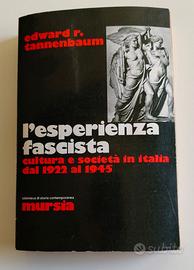Edward R. Tannenbaum – L'esperienza fascista