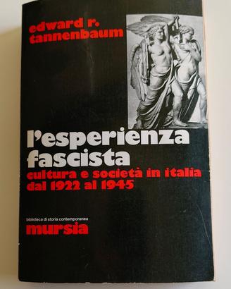 Edward R. Tannenbaum – L'esperienza fascista