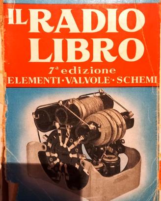 Libri e riviste d’epoca elettronica e radiotecnica