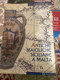 Antiche maioliche siciliane a malta