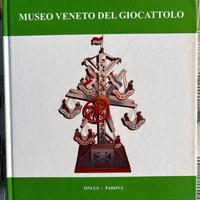 MUSEO VENETO DEL GIOCATTOLO - LIBRO