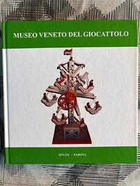 MUSEO VENETO DEL GIOCATTOLO - LIBRO