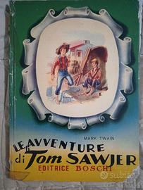 Le Avventure Di Tom Sawjer Illustrato Editr Boschi