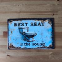 Cartello Metallo Vintage Best Seat in the House