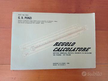 Regolo calcolatore bicolore - ing. Punzi  (1964)
