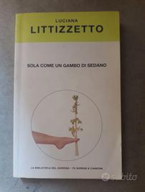 LIBRO "SOLA COME UN GAMBO DI SEDANO" L.LITTIZZETTO