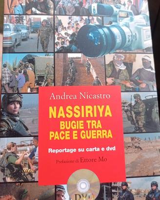 "Nassiriya. Bugie tra pace e guerra"