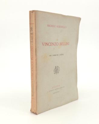 Libro Vincenzo Bellini Scherillo Ancona 1882 EO