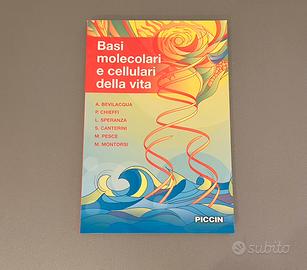 Basi molecolari e cellulari della vita