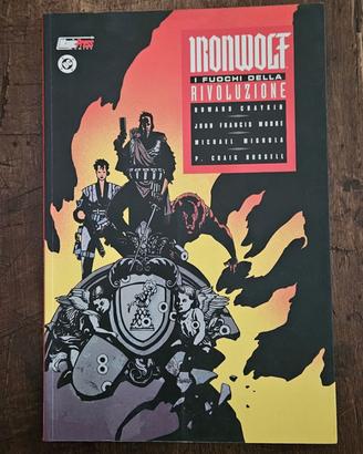 Ironwolf: i fuochi della rivoluzione