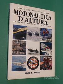 Motonautica d'Altura di Marco Risi - Luca Cattaneo