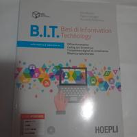 B.I.T. Basi di Information Technology