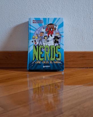  NERDS-scritto da :MICHAEL BUCKLEY