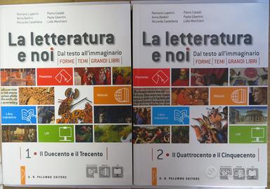 Libri scolastici "La letteratura e noi" 1 e 2