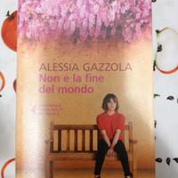 "Non è la fine del mondo" di Alessia Gazzola