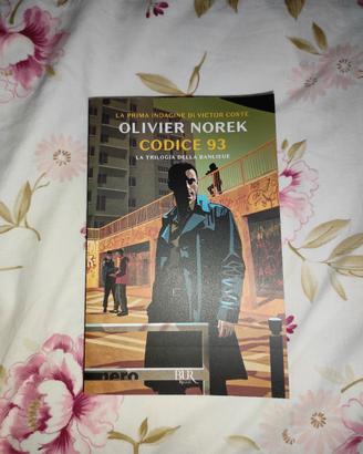 Codice 93 - Olivier Norek, Libro thriller