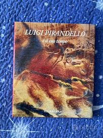Libro "Luigi Pirandello e il suo tempo"