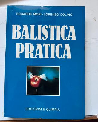 Libro Balistica Pratica