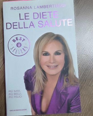 "Le diete della salute" - Rosanna Lambertucci