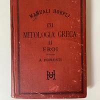 Manuali Hoepli "Mitologia Greca II Eroi"