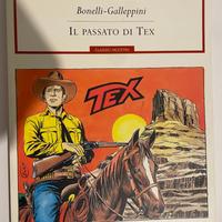 Tex - Il passato di Tex - Bonelli Mondadori