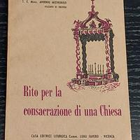 Rito Consacrazione Chiesa – Ediz. 1962 Raro