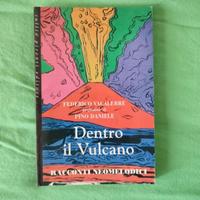 Dentro il vulcano | Federico Vacalebre prefazione