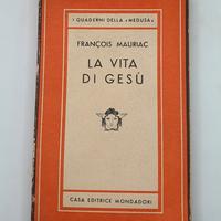 La vita di Gesù  Francois Mauriac  15/9/1944 