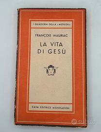 La vita di Gesù  Francois Mauriac  15/9/1944 