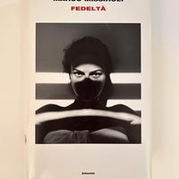 Fedeltà di Marco Missiroli