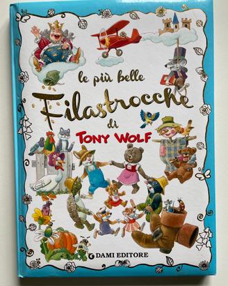 Le filastrocche di Tony Wolf