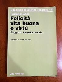FELICITÀ VITA BUONA E VIRTÙ