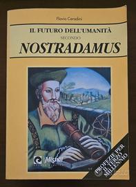 Il futuro dell'umanità secondo Nostradamus - 1994