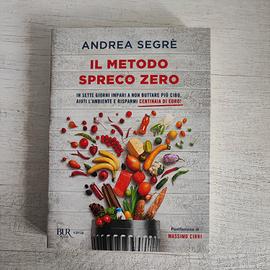 Il metodo spreco zero - Andrea Segrè