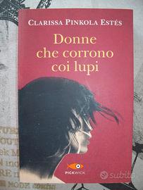 CLARISSA PINKOLA ESTES -DONNE CHE CORRONO COI LUPI