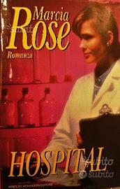 HOSPITAL di Rose Marcia