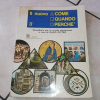 Nuovo Come Quando Perchè sussidiario scuola 1973