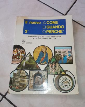 Nuovo Come Quando Perchè sussidiario scuola 1973