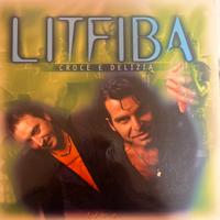 Litfiba - Croce e delizia