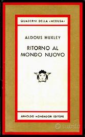 Ritorno al mondo nuovo - Aldouus Huxley