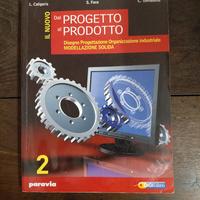 Il nuovo dal progetto al prodotto. Per gli Ist. Te