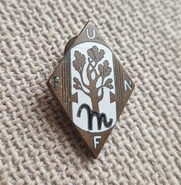 Spilla Distintivo Fascismo Fascista UFFN Mussolini