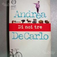Di noi tre - Andrea DeCarlo - Oscar Mondadori