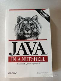 Java in a Nutshell. A Desktop Quick Reference.