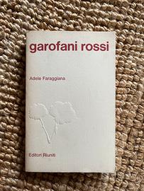 Garofani rossi - Adele Faraggiana 1978