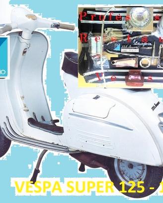 Ricambi per Restauro Piaggio VESPA SUPER 125 150