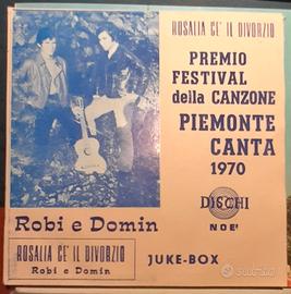 45 GIRI - ROBI E DOMIN - ROSALIA C'E' IL DIVORZIO