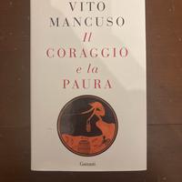 Il Coraggio e la Paura, Vito Mancuso