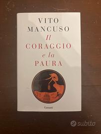 Il Coraggio e la Paura, Vito Mancuso