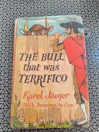 Rare Book  London 1955 The Bull That was Terrifico